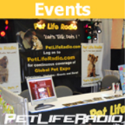 PetLifeRadio.com - Events & Tradeshow Coverage  - on Pet Life Radio