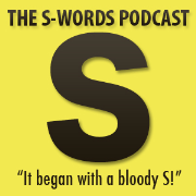 The S-Words Podcast