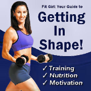 Fit Girl: Your Guide to Getting In Shape