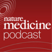 Nature Medicine Podcast