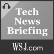 Wall Street Journal Tech News Briefing