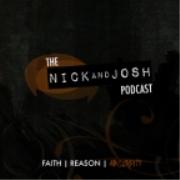 The Nick and Josh Podcast