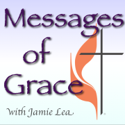Messages of Grace Podcast