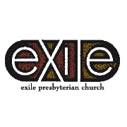 Exile Presbyterian Church - Reformed Theology