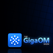 The GigaOm Show (MP3)
