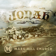 Mars Hill Church | Jonah | Audio