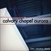 Calvary Chapel Aurora Video