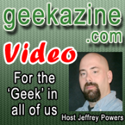 The Geekazine Network with Jeffrey Powers» Video Pod at Geekazine