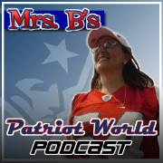 Mrs. B's Patriot World Podcast