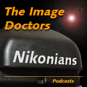 Nikonians Podcasts :: The Nikonians Image Doctors