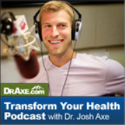 Transform Your Health with Dr. Josh Axe » Podcast