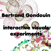 Bertrand Gondouin interactive visuals experiments