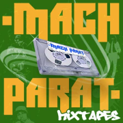 MACH PARAT · Mixtapes