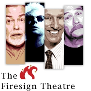 Firesign Theatre podCast