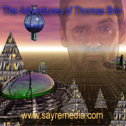 Adventures of Thomas Brin (Video Podcast)
