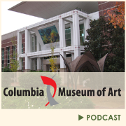 Columbia Museum of Art Podcast