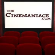 Cinemaniacs Movie Podcast