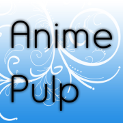Anime Pulp